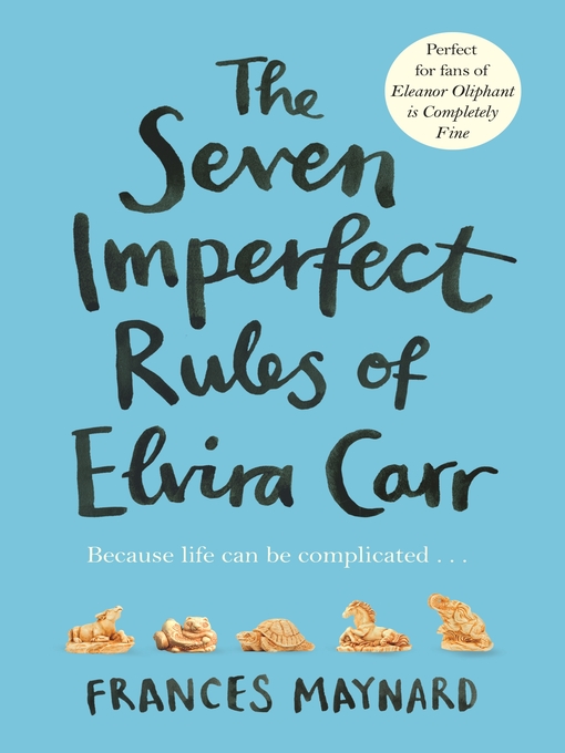 Title details for The Seven Imperfect Rules of Elvira Carr by Frances Maynard - Wait list
